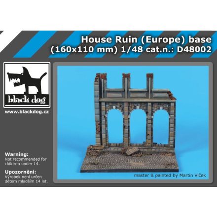 Black Dog House ruin (Europe) base