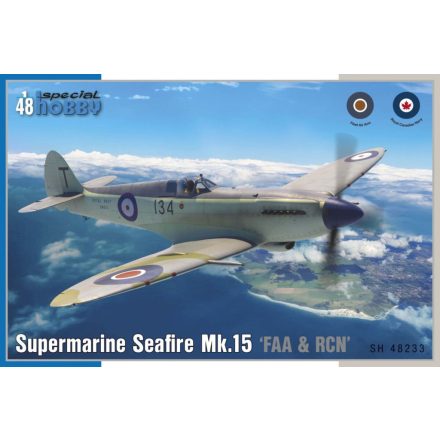 Special Hobby Supermarine Seafire Mk.15 'FAA And RCN' makett