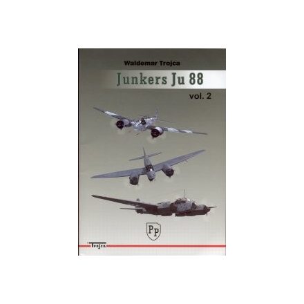 Trojca Junkers Ju-88 vol. 2 nr 19 - Waldemar Trojca