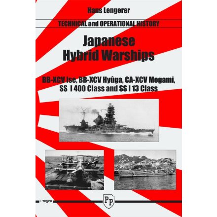 Trojca Japanese Hybrid Warships - Technical and Operational History