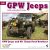 WWP GPW Jeeps in Detail
